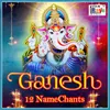 Ganesh 12 Name Chants