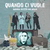 Quando ci vuole