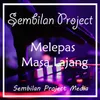 Melepas Masa Lajang Remix