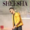 About Sheesha Song