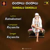 About Dandalu Dandalu Song