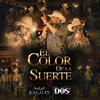 El Color de la Suerte