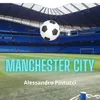 About Manchester City Song