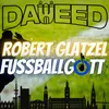 Robert Glatzel Fussballgott