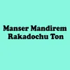 About Manser Mandirem Rakadochu Ton Song
