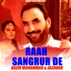 About Raah Sangrur De Song