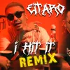 About I HIT IT Remix version Song