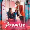 Promise The Valentine Song