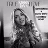 True Love Marc Rayen & Danny Burg Remix