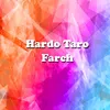 Hardo Taro Farch