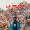 About No Fears Song