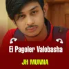 About Ei Pagoler Valobasha Song