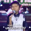 About Untukmu Ibu Song