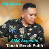 About Tanah Merah Putih Song