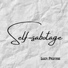 Self-sabotage