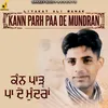 About Kann Parh Paa De Mundran Song