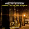 About Gurbet Elde Her Akşam Taş Plaktan Günümüze Song