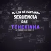 About Sequencia Das Tchekinha Song