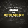 About Mega Do Berimbau Song