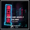 Dari Yang Muda X Dalamo Instrumental