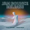 Jam Bounce Release Radio Edit