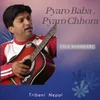 Pyaro Baba , Pyaro Chhora