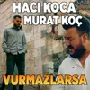 Vurmazlarsa