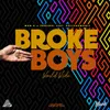 About Broke Boys Worldwide Song