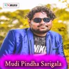 Mudi Pindha Sarigala