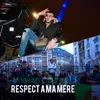 About Respect a ma mere Song