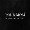 Your Mom