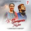 About Tu Swapna Hei Jaa Song