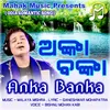 About Anka Banka Song