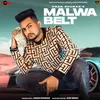 About Malwa Belt Song