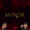 Minor