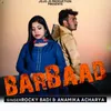 About BARBAAD Song