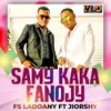 About Samy kaka fanojy Song