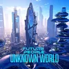 Unknown World Radio Edit