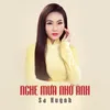 About Nghe Mưa Nhớ Anh Song