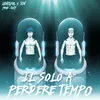 About Il Solo a Perdere Tempo Song