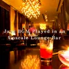 About Lounging in the Jazz Bar Song