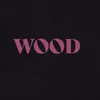 About Wood Song