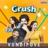 Vundipove From "Crush"