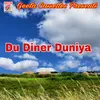 About Du Diner Duniya Song