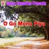 About O Go Mono Piya Song