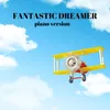 About Fantastic Dream (From "Konosuba") Piano Version Song