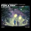 For A Day VIP Mix