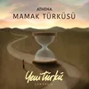 About Mamak Türküsü Song