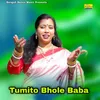 Tumito Bhole Baba