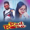 About Red Rose Song